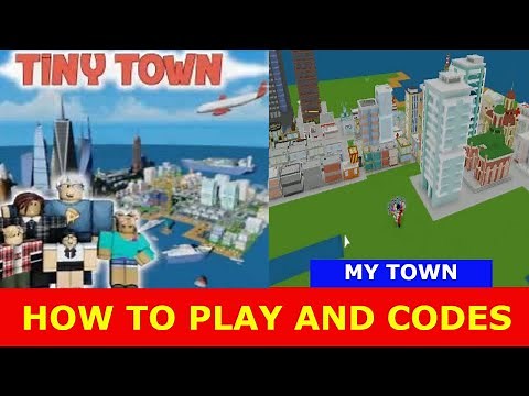* CODES AND HOW TO PLAY * TINY TOWN TYCOON ROBLOX