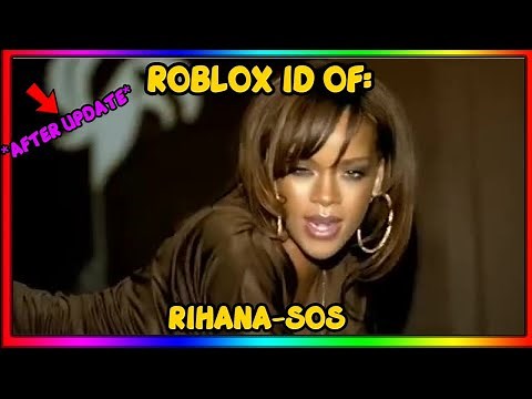 RIHANA - SOS ROBLOX MUSIC ID/CODE | AFTER UPDATE