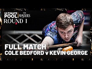 HIT THE GROUND RUNNING | Cole Bedford v Kevin George | The Masters 2025
