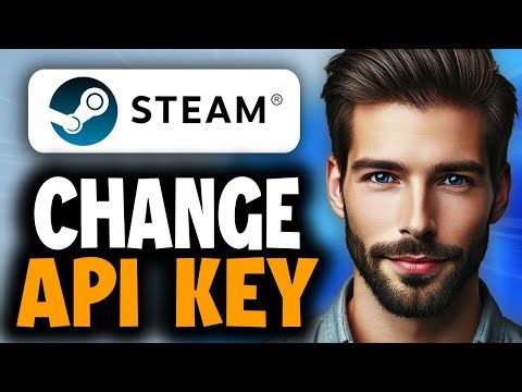 How To Change Steam API Key - Full Guide