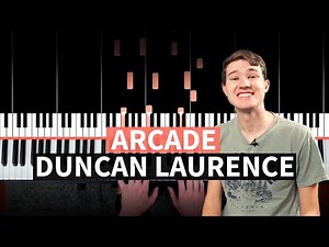 Arcade - Duncan Laurence - PIANO TUTORIAL (accompaniment with chords)