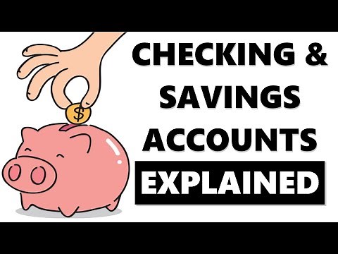 Checking & Savings Accounts Explained in 3 Minutes