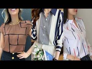 17 BLOUSES STYLES |FASHION STYLE FOR WOMEN'S |FASHION DESIGN 2024