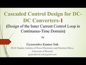 Design of the Current Controller for DC-DC Converters in Continuous-Time Domain (1/5)