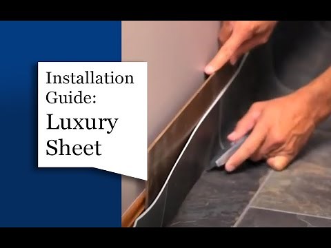 Luxury Sheet: Installation Guide || Tarkett Home