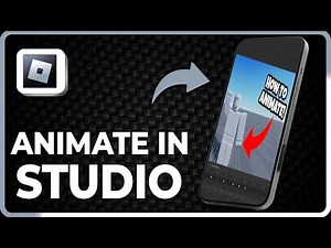How to animate in Roblox Studio (2025)