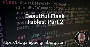 Beautiful Flask Tables, Part 2