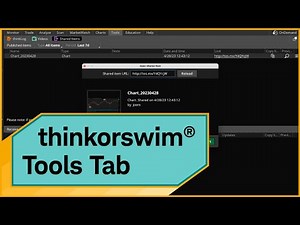 Intro to thinkorswim® Tools Tab: thinkLog, Shared Items, and More