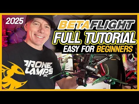BETAFLIGHT Tutorial for Beginners!!! - Updated & Step by Step 🏆