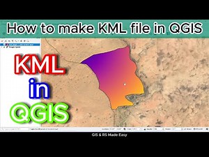 How to Create a KML File in QGIS - Beginner's Guide
