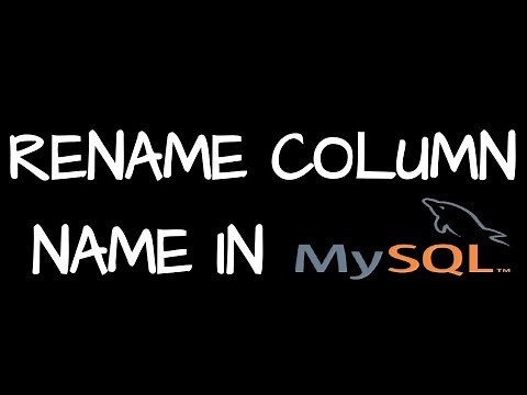 Change or rename column name in SQL | Mysql tutorial