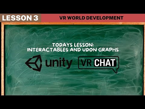 VRChat Unity Tutorial 3: Interactables