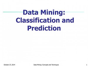 Data Mining: Classification and Prediction - SlideServe