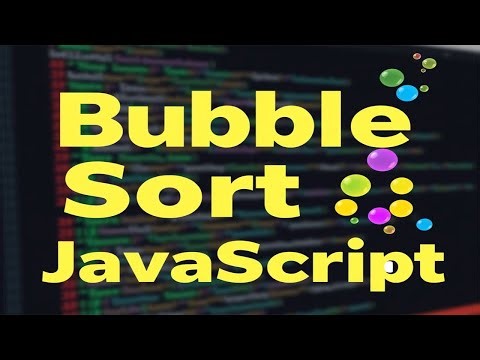 Javascript Bubble Sort Algorithm