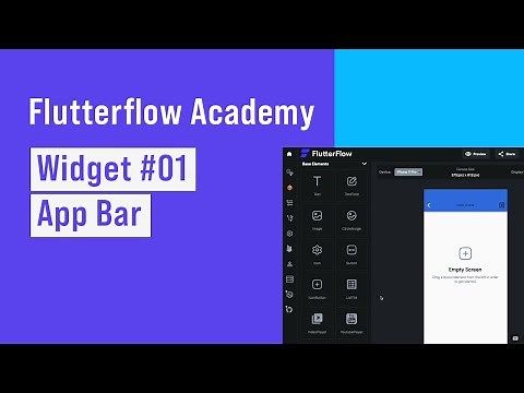 App Bar | Widget #1 | FlutterFlow Academy