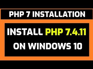 How to Install PHP 7.4.11 on Windows 10