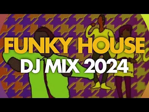 Funky House Music Mix - Funky Anthems Remixes