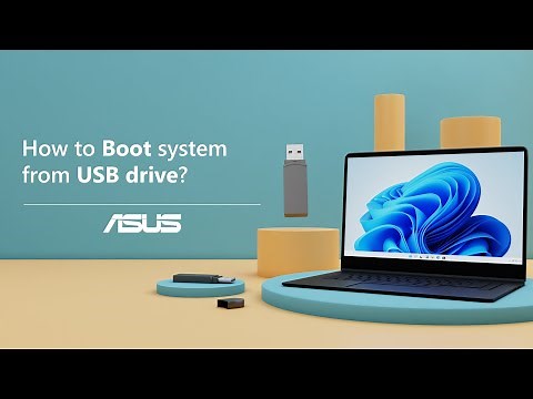 How to Boot System from USB Drive? | ASUS SUPPORT