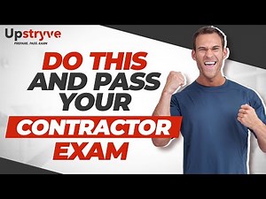 The Key To Passing Your Contractor License Exam