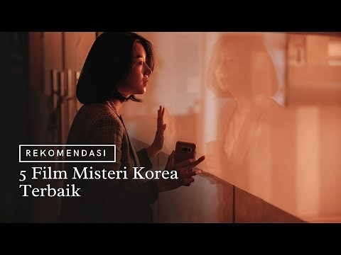 5 Film Misteri Korea Terbaik yang Sayang untuk di lewatkan