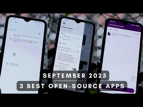 Top 3 Open-Source Apps for Android (September 2025) 🚀