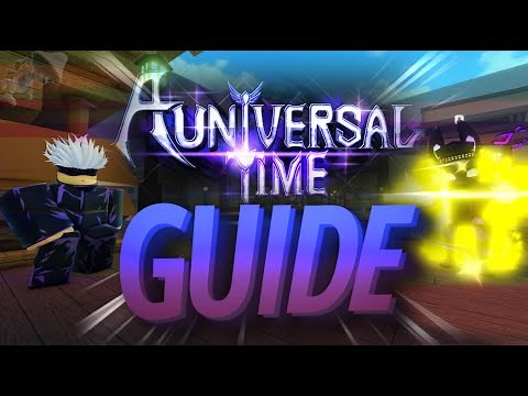 A Universal Time FULL GUIDE [AUT]
