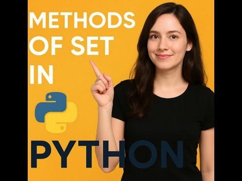 Python Set Methods Explained | Beginner-Friendly Guide with Examples