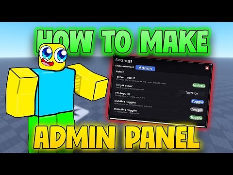 How To Make an ADMIN PANEL in Roblox Studio – Step-By-Step GUI & Script Tutorial