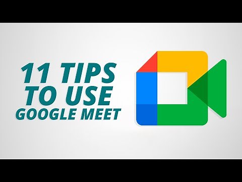 11 Tips To Use Google Meet Like a Pro