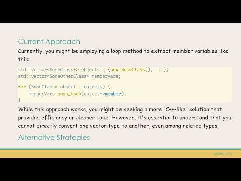 Efficiently Create a Vector of Member Variables from Class Pointers in C+ +