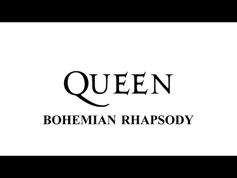 Queen - Bohemian Rhapsody - (Remastered 2011)