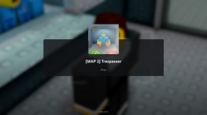 Roblox Trespasser: Map 2 guide