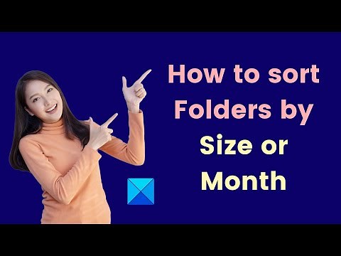 How to sort Folders by Size or Month in Windows 11/10