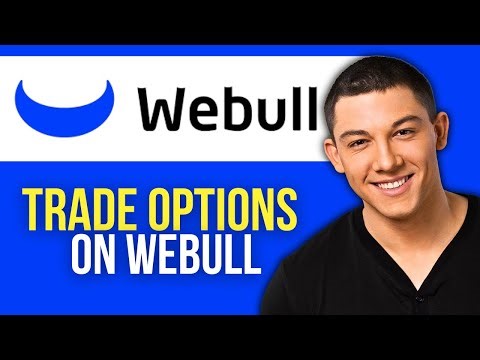 How to Trade Options on Webull