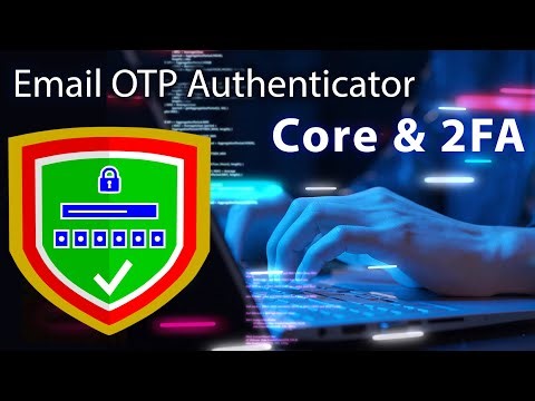 Core & 2FA: Email OTP Authenticator - 6.3.3 | A WordPress Plugin