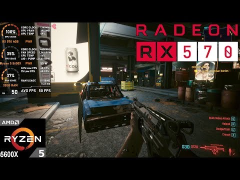 RX 570 4GB : Cyberpunk 2077 (Test in 2025)