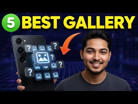 5 Best Apps For Gallery On Android | Top Picks & Features (2025)
