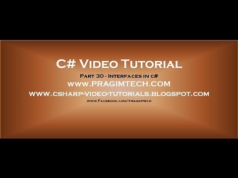 Part 30 - C# Tutorial - Interfaces in c#.avi