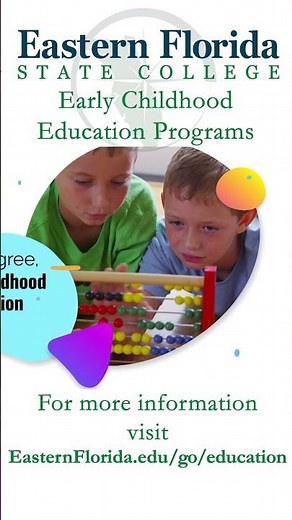 Early Childhood Education Programs at Eastern Florida State College