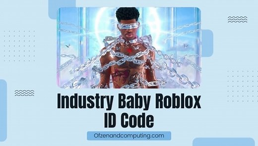 Industry Baby Roblox ID Codes (2025) Lil Nas X, Jack Harlow