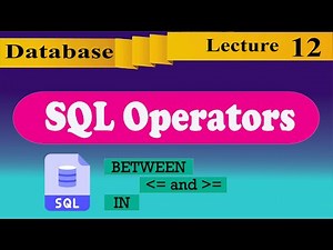 [Database 12]: SQL Operators [A Complete Guide to Boost Your Query Skills]