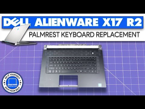 How To Replace Your Palmrest Keyboard Assembly | Dell Alienware x17 R2