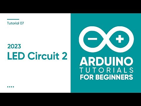 2023 Arduino Tutorial for Beginners 07 - Digital Output 02 - Build a LED Circuit