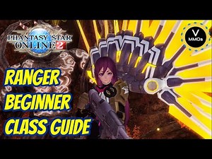 Beginner Ranger class guide Phantasy Star Online 2 - pso2