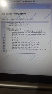 What is the output from the following code?javaclass Identif... | Filo