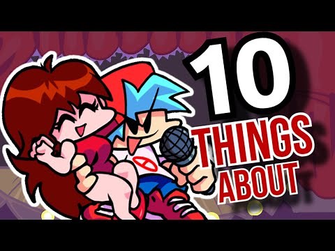 10 Things About Boyfriend and Girlfriend! (Friday Night Funkin' Facts)