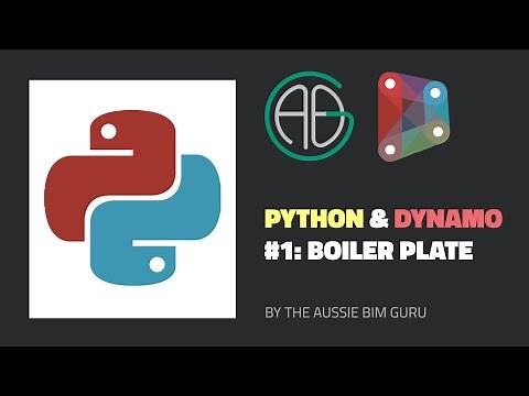 Python in Dynamo: The Boiler Plate