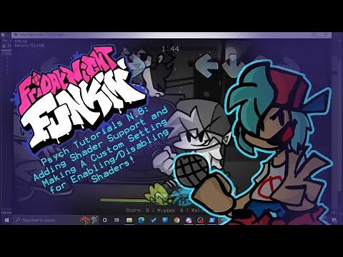 (0.5.2h - 0.6.2)Psych Tutorials N.8 - Adding Shader Support and Customizable Setting for Shaders!