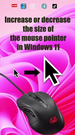 How to Increase or Decrease Mouse Pointer Size in Windows 11