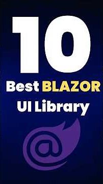Top 10 🚀 Blazor UI Components to Elevate Web App
